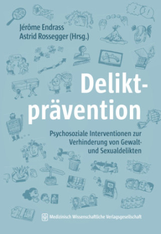 Kniha Deliktprävention Astrid Rossegger