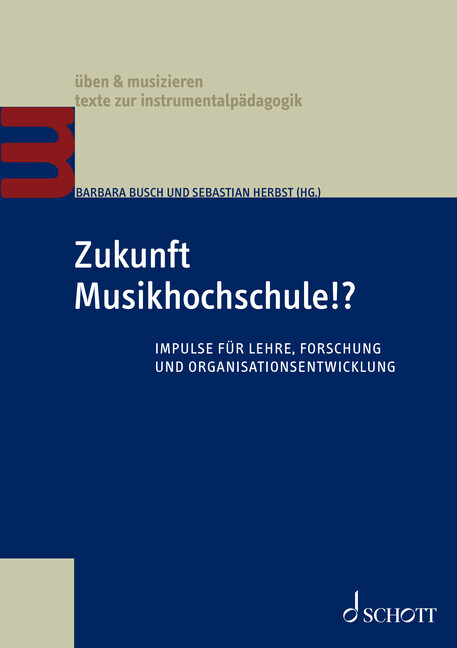 Kniha Zukunft Musikhochschule!? Sebastian Herbst