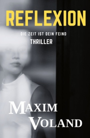 Kniha REFLEXION Maxim Voland