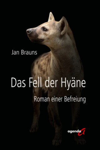 Kniha Das Fell der Hyäne Jan Brauns