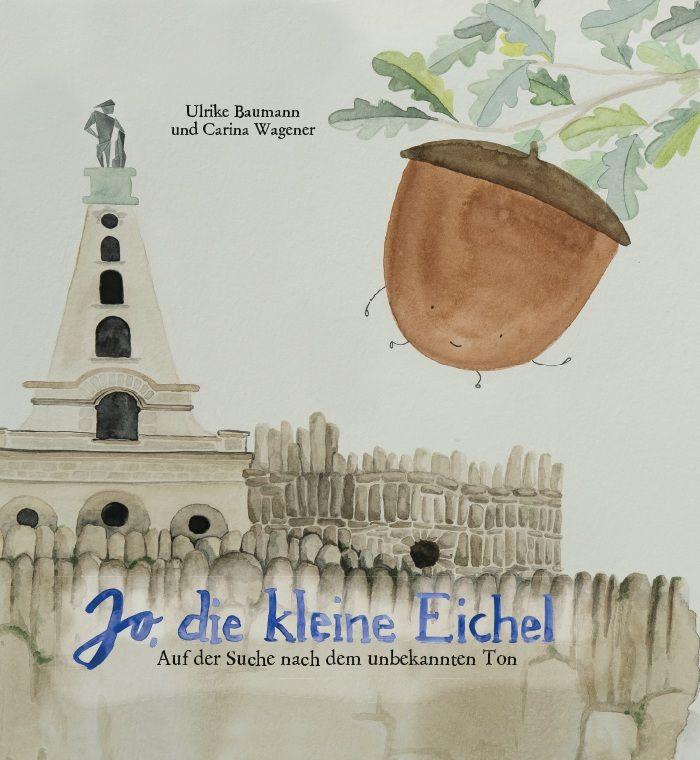 Kniha Jo, die kleine Eichel Ulrike Baumann