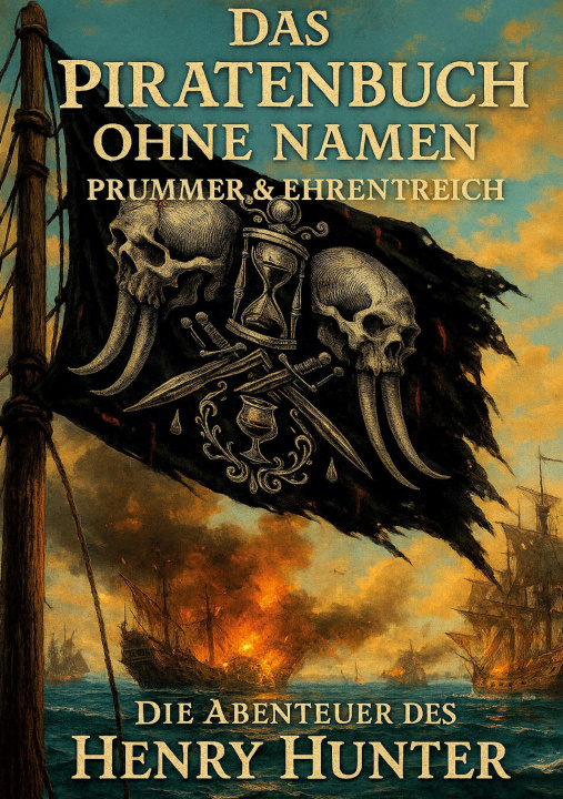 Kniha Das Piratenbuch ohne Namen Magnus Ehrentreich