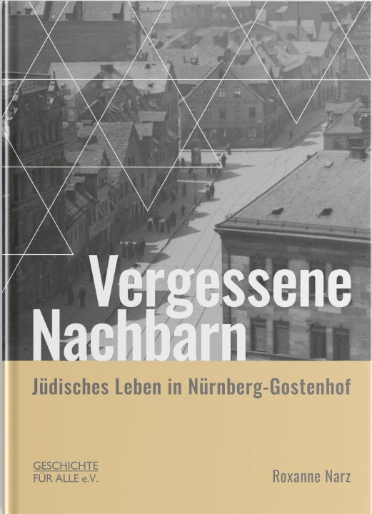 Buch Vergessene Nachbarn Geschichte Für Alle e. V. - Institut für Regionalgeschichte