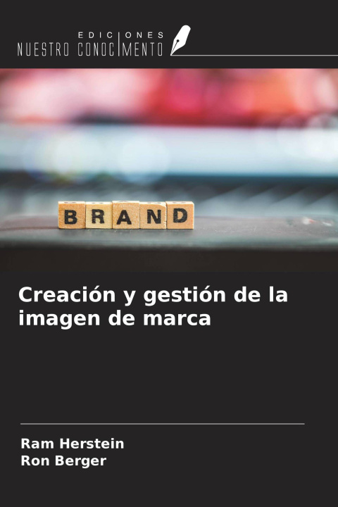 Kniha Creación y gestión de la imagen de marca Ron Berger