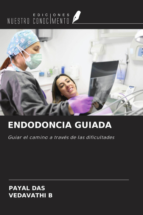 Kniha ENDODONCIA GUIADA Vedavathi B