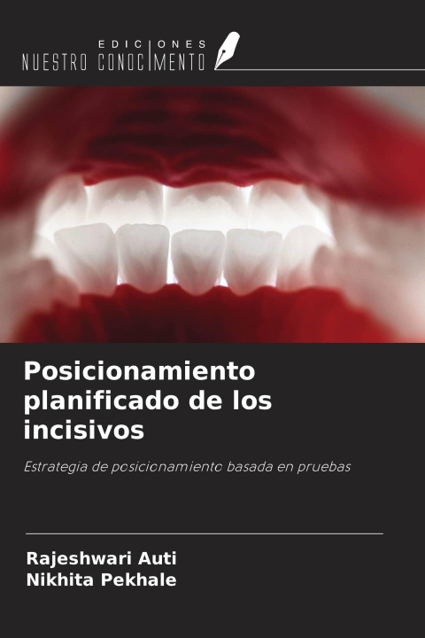 Kniha Posicionamiento planificado de los incisivos Nikhita Pekhale