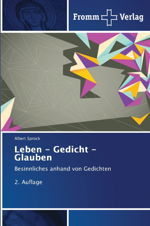 Kniha Leben - Gedicht - Glauben Albert Sprock
