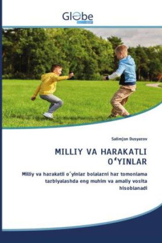 Kniha MILLIY VA HARAKATLI O¿YINLAR Salimjon Dusyarov