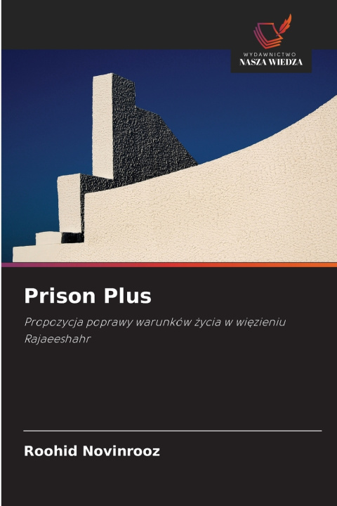 Kniha Prison Plus Roohid Novinrooz