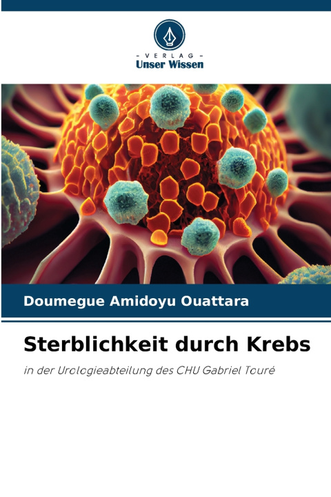 Kniha Sterblichkeit durch Krebs Doumegue Amidoyu Ouattara