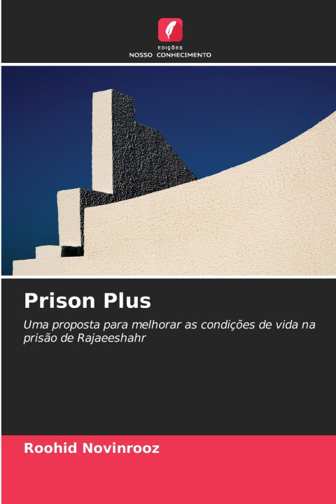 Könyv Prison Plus Roohid Novinrooz