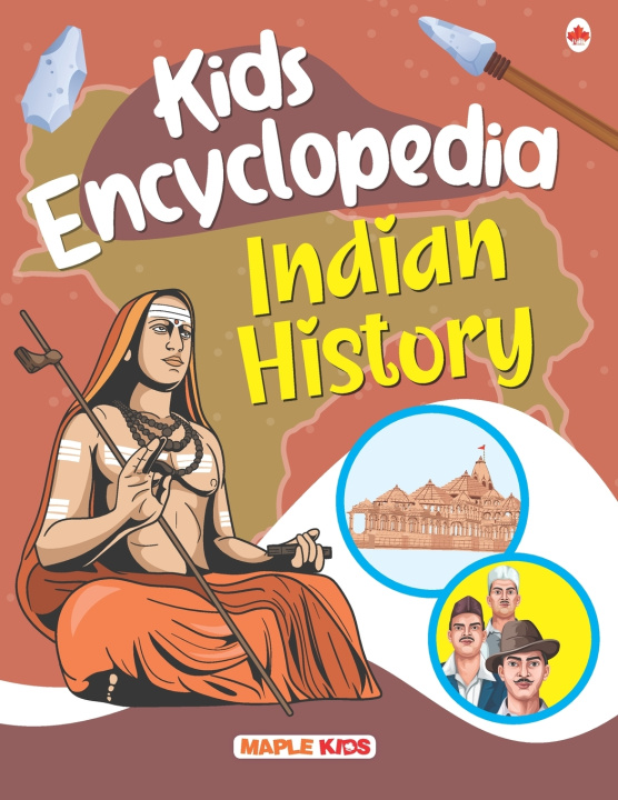 Kniha Kids Encyclopedia (Illustrated) - Indian History Maple Press