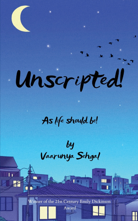 Kniha Unscripted! As Life Should Be! Vaarunya Sehgal