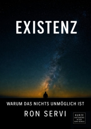 Kniha EXISTENZ Ron Servi