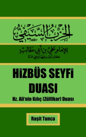 Kniha Hizbüs Seyfi Rasit Tunca