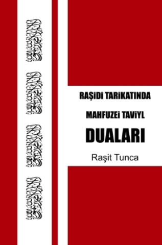 Kniha Mahfuzei Taviyl Dualari Rasit Tunca