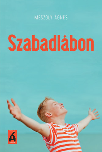 Carte Szabadlábon Mészöly Ágnes