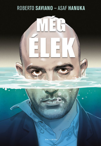Libro Még élek Roberto Saviano