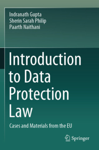 Knjiga Introduction to Data Protection Law Sherin Sarah Philip