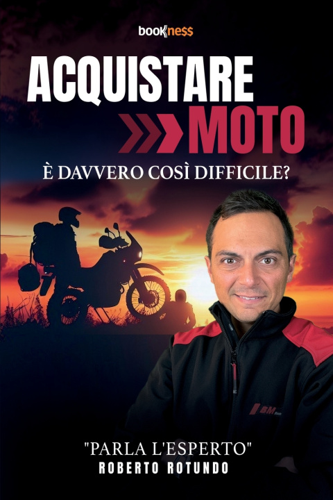 Knjiga Acquistare moto è davvero così difficile? Roberto Rotundo