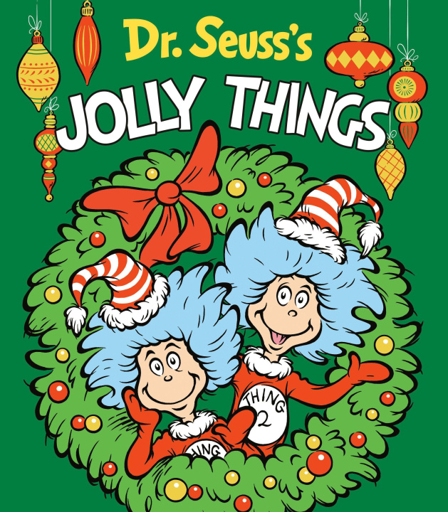 Knjiga Dr. Seuss's Jolly Things SEUSS