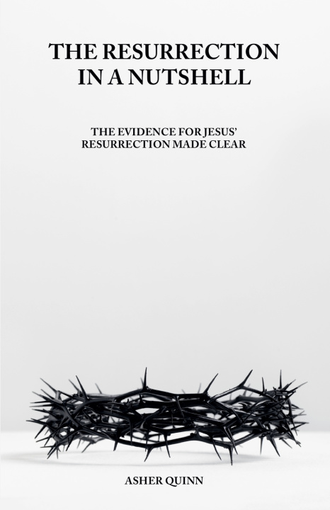 Kniha The Resurrection in A Nutshell ASHER QUINN