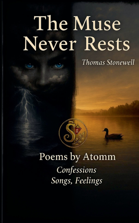 Kniha The Muse Never Rests Thomas Stonewell