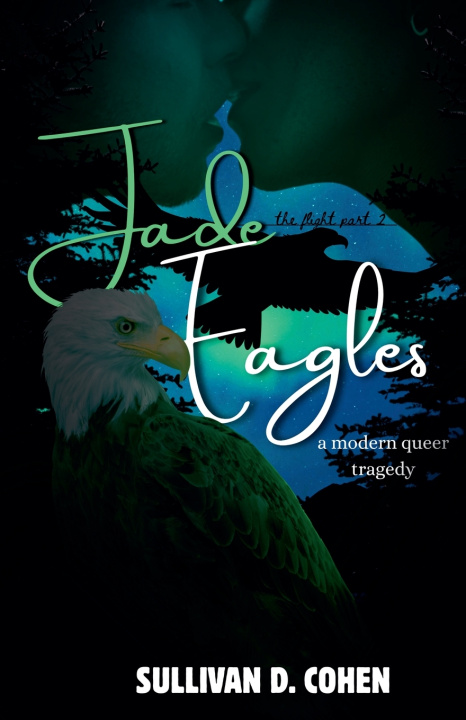 Kniha Jade Eagles Sullivan D. Cohen