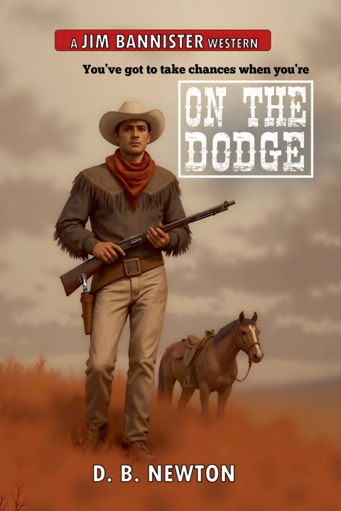 Kniha On the Dodge D.B. Newton