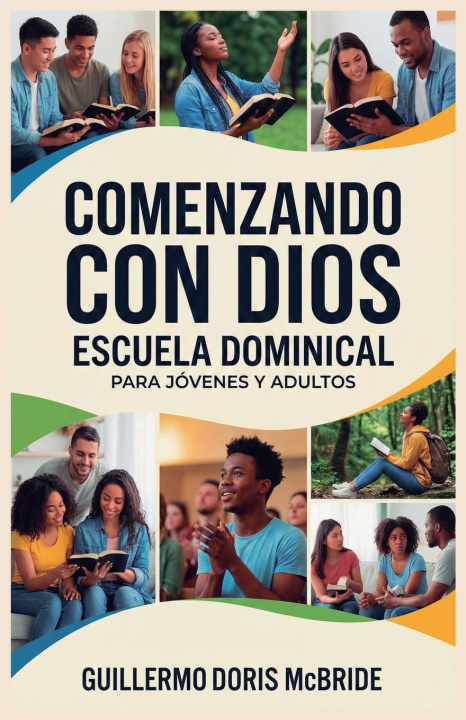 Kniha Comenzando con Dios Guillermo Doris McBride