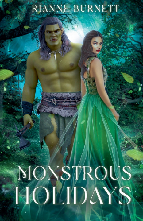 Kniha Monstrous Holidays Rianne Burnett