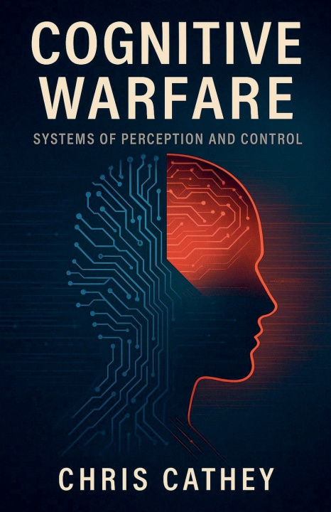 Książka Cognitive Warfare Chris Cathey