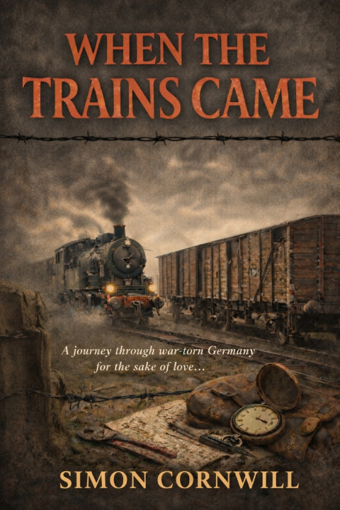 Kniha When the Trains Came Simon A Cornwill