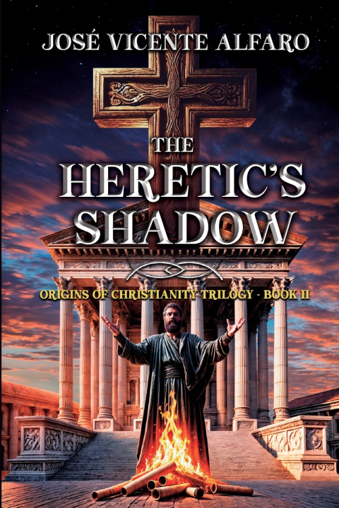 Kniha The Heretic's Shadow José Vicente Alfaro