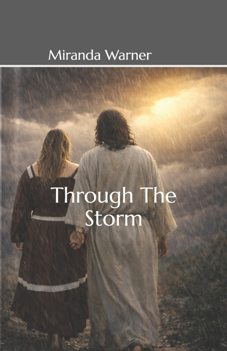 Knjiga Through the Storm Miranda Warner