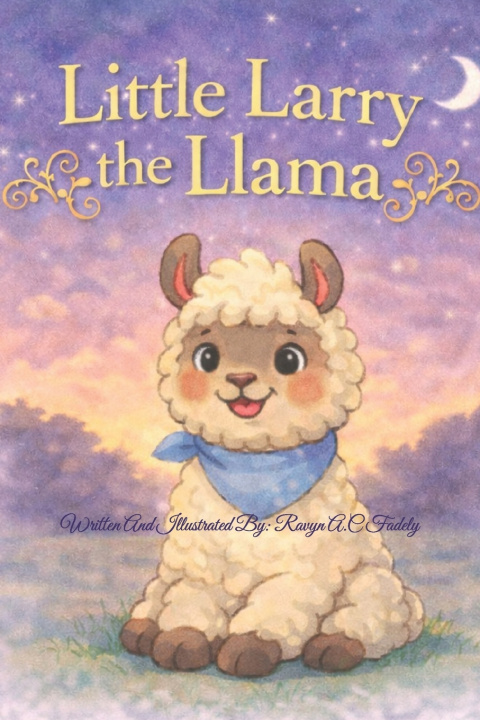Kniha Little Larry the llama Destiney Fadely
