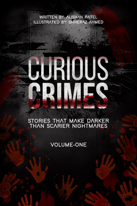 Knjiga CURIOUS CRIMES Alishan Patel