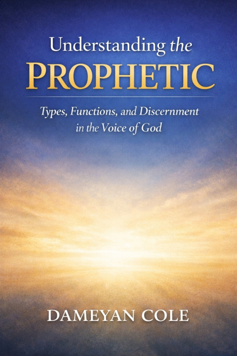 Kniha Understanding the Prophetic Dameyan Cole