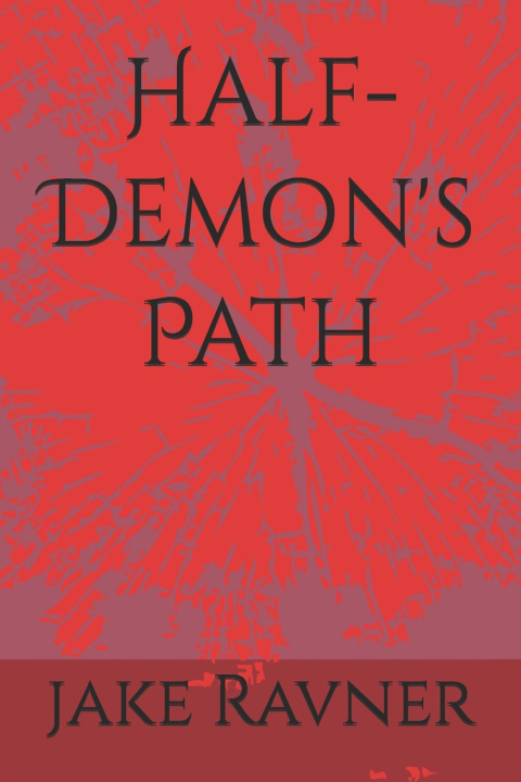 Kniha Half-Demon's Path jake Ravner