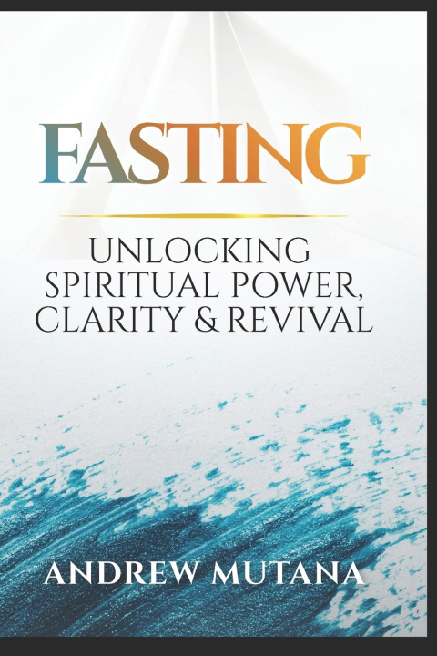 Kniha Fasting Andrew Mutana