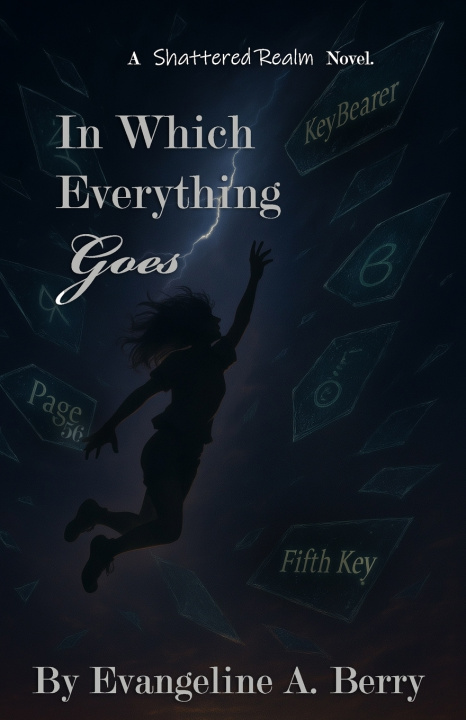 Kniha In Which Everything Goes Evangeline A. Berry