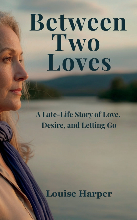 Kniha Between Two Loves Louise Harper