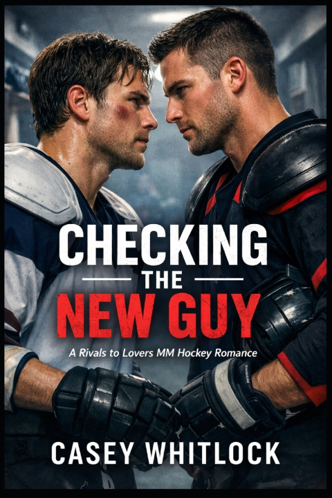 Kniha Checking the New Guy Casey Whitlock