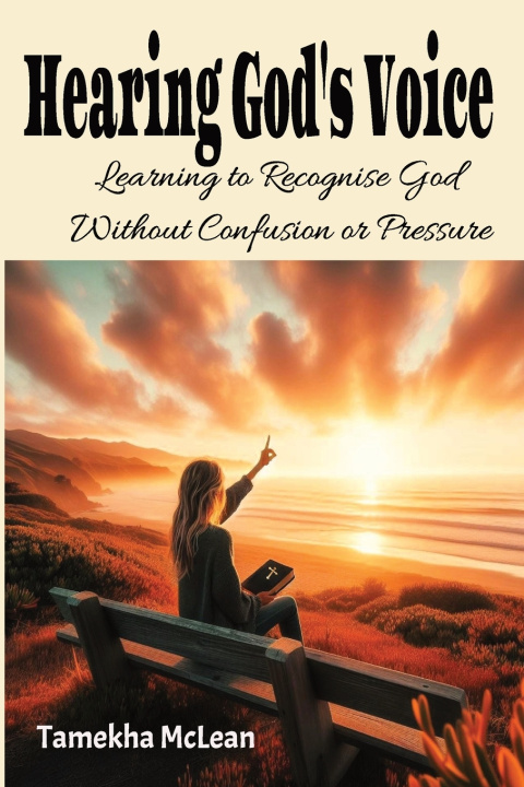 Kniha Hearing God's Voice Tamekha McLean