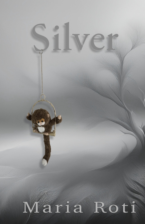 Kniha Silver Maria Roti