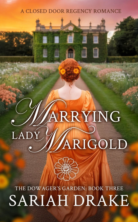 Kniha Marrying Lady Marigold Sariah Drake