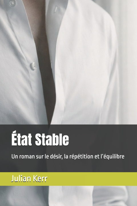 Kniha État Stable Julian Kerr