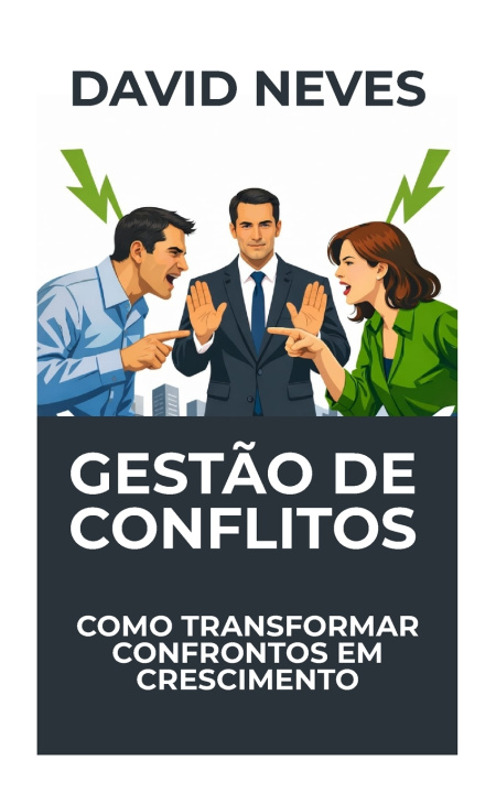Kniha Gestão de Conflitos David Neves