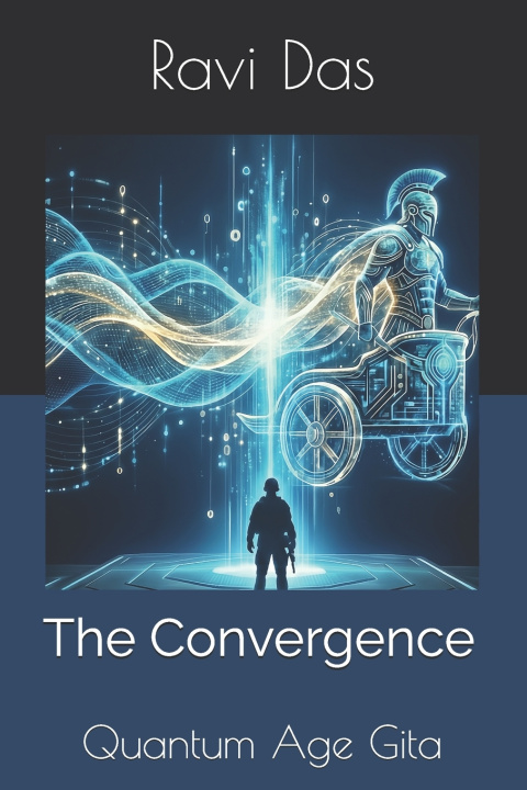 Kniha The Convergence Ravi Das