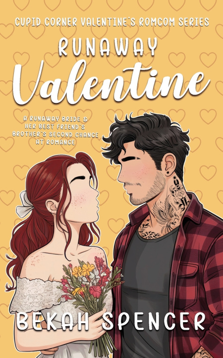 Kniha Runaway Valentine Bekah Spencer